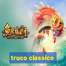 truco classico